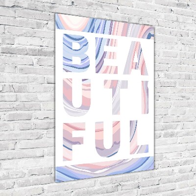 Nowoczesny szklany obraz ze zdjęcia pionowy Piękny